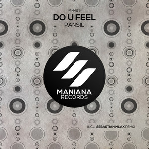 Do U Feel (Sebastian Mlax Remix)