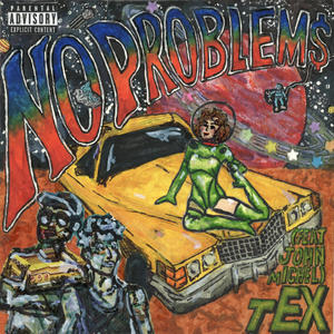 NO PROBLEM$ (feat. John michel) [Explicit]