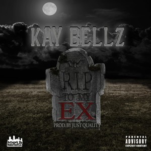 R.I.P. to My Ex (Explicit)