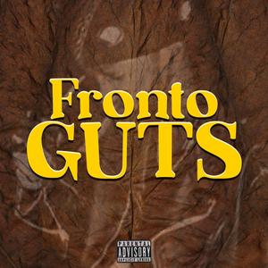 Fronto Guts (Explicit)