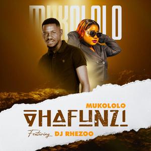 Vhafunzi (feat. Mukololo)