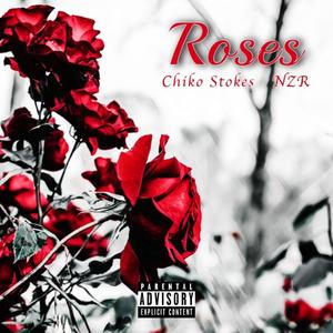 Roses (Explicit)