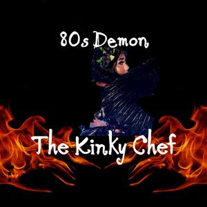 80s Demon (Explicit)