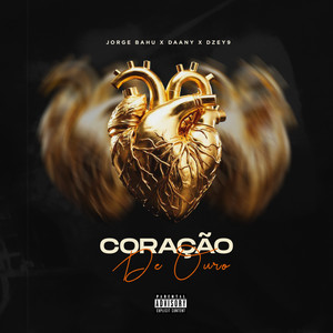 Coração de Ouro (Explicit)