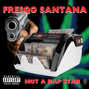 Not a Rap Star (Explicit)