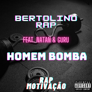 Homem Bomba (Explicit)