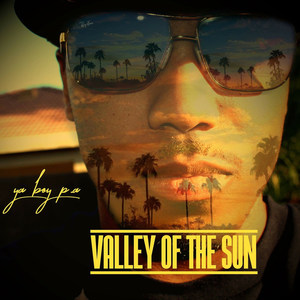 Valley of the Sun (Explicit)