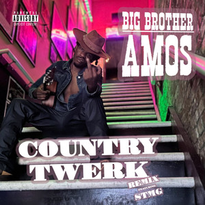 Country Twerk (Yeahhh!) [feat. Stmg [(Remix] [Explicit]