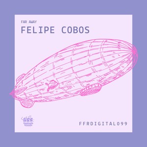 Felipe Cobos - Far Away