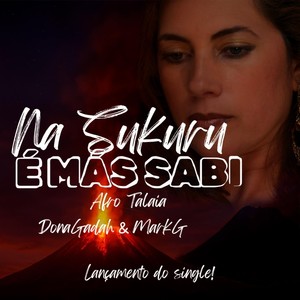Na Sukuru é Más Sabi (feat. Mark G)