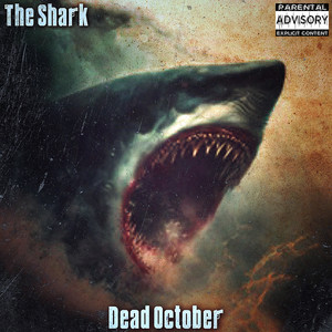 Dead October (Explicit)