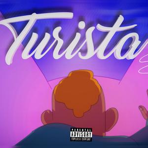 Turista (feat. Sarko La Presion) [Explicit]