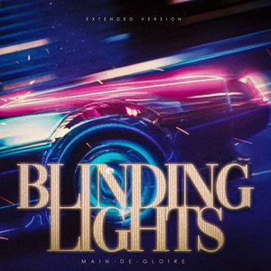 Blinding Lights (Extended Version)