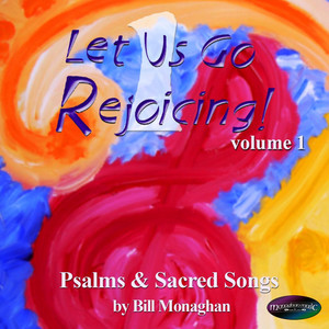 Let Us Go Rejoicing! Vol. 1