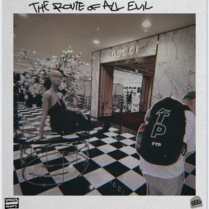 THEROUTEOFALLEVIL (Explicit)