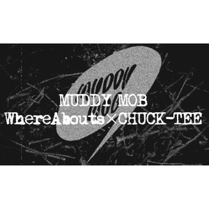 MUDDY MOB