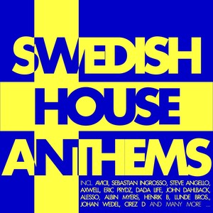 Swedish House Anthems