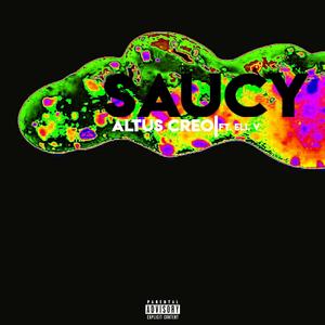 SAUCY (Explicit)