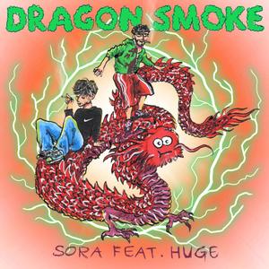 dragon smoke (feat. HUGE)