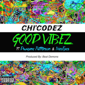 Good Vibez (Explicit)