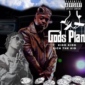 Gods Plan(feat. Rich Da Kid) (Explicit)