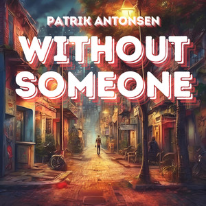 Without Someone