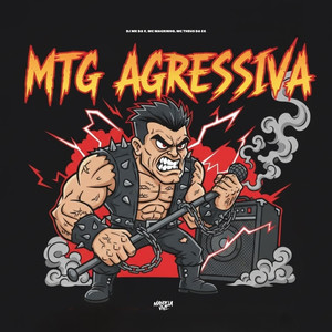 MTG AGRESSIVA (Explicit)