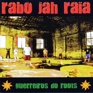 Guerreiros do Roots