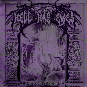 HELL HAS EYES (Explicit)