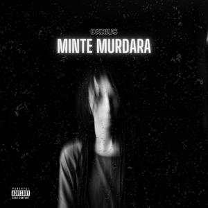 Minte Murdara (feat. xnrst)