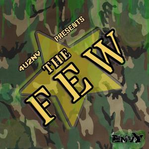 4u2nv Presents the FEW (Explicit)