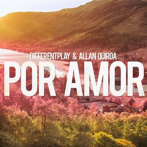 Por Amor(with Allan Quiroa)