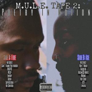 M.U.L.E. Tape 2: Poetry in Motion (Explicit)