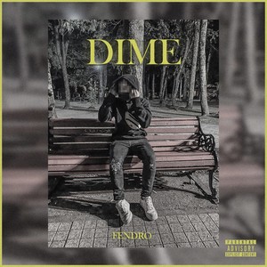 Dime (Explicit)