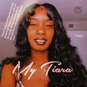 My Tiara (Explicit)