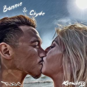 Bonnie & Clyde (feat. Klewlezz)