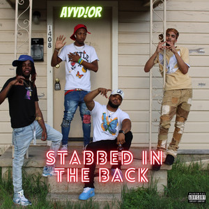 Stabbed In The Back (Explicit)