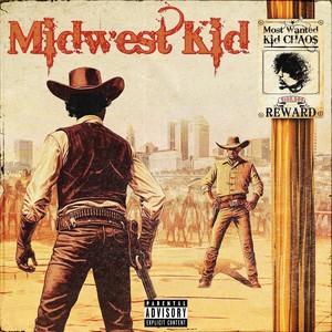 Midwest Kid (Explicit)