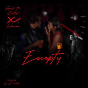 Spack The Baddest - Empty (feat. Nanoo)