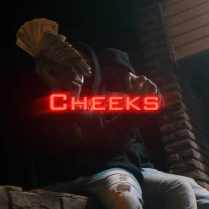 Cheeks (feat. Ty Lowkey, BNumba9 & MellyNumba9) [Explicit]