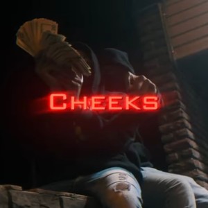 Cheeks(feat. Ty Lowkey, BNumba9 & MellyNumba9) (Explicit)