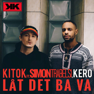 Låt det ba va (Explicit)