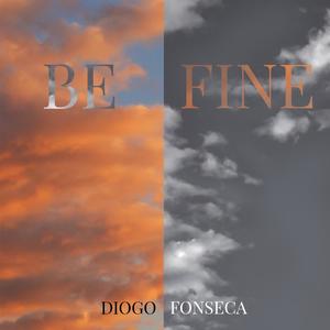BE FINE (Explicit)