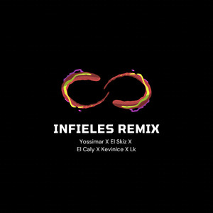 Infieles (Remix)