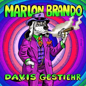 Marlon Brando (I Hate Yr Guts) [Explicit]