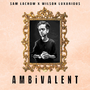 AMBiVALENT (Explicit)