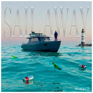 SAIL AWAY