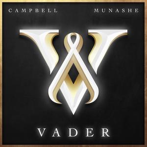 VADER (feat. Munashe) [Explicit]