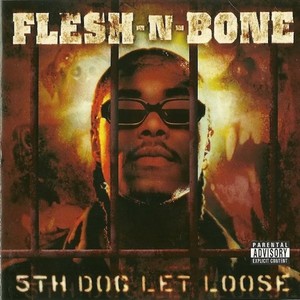 5th Dog Let Loose (Explicit)