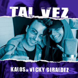 Tal Vez